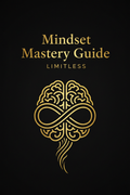 Mindset Mastery Guide by Limitless